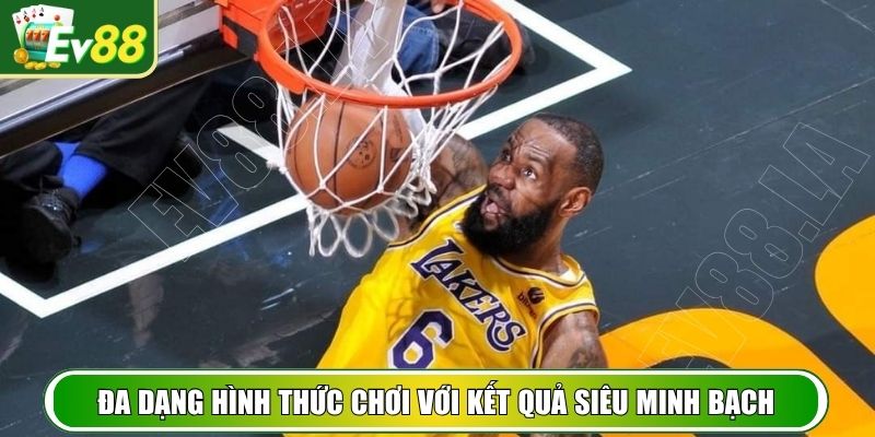 Đa dạng hình thức chơi với kết quả siêu minh bạch