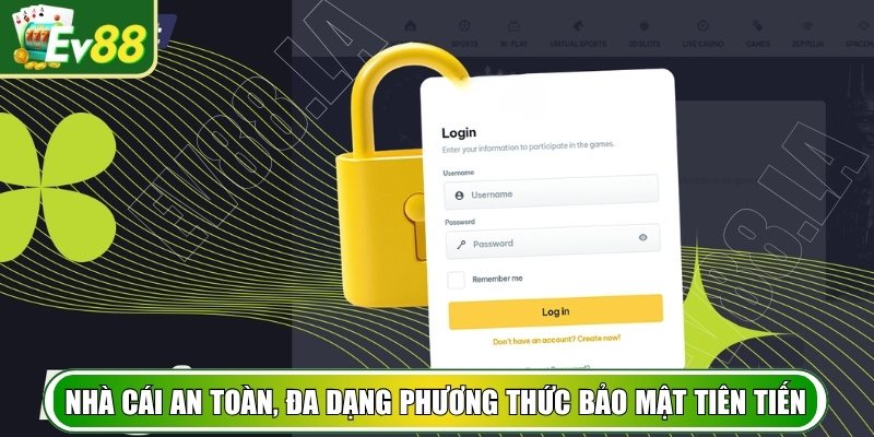 Nhà cái an toàn, đa dạng phương thức bảo mật tiên tiến