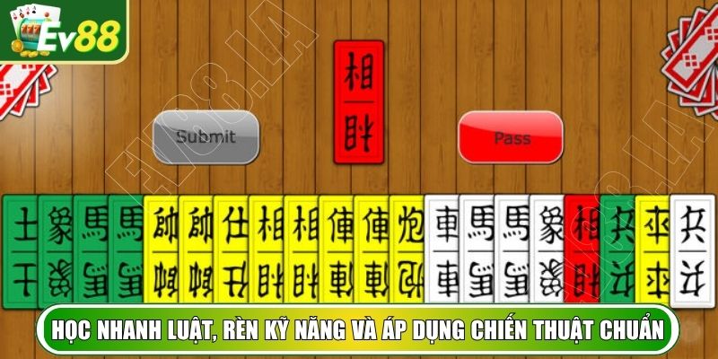 Học nhanh luật, rèn kỹ năng và áp dụng chiến thuật chuẩn