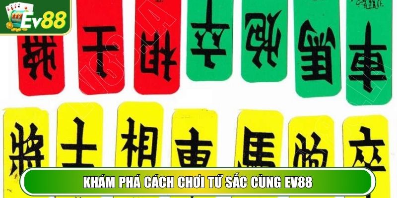 Khám phá cách chơi tứ sắc cùng EV88