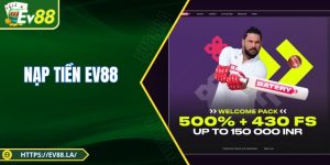 Nạp Tiền EV88 Tức Thì, Kích Hoạt Loạt Ưu Đãi Hấp Dẫn