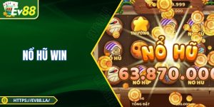 Nổ Hũ Win Mang Đến Tiền Thưởng Lớn Khi Trúng Giải  