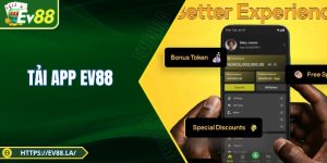 Tải App EV88 Nhanh Chóng - Mở Cửa Giải Trí Đỉnh Cao