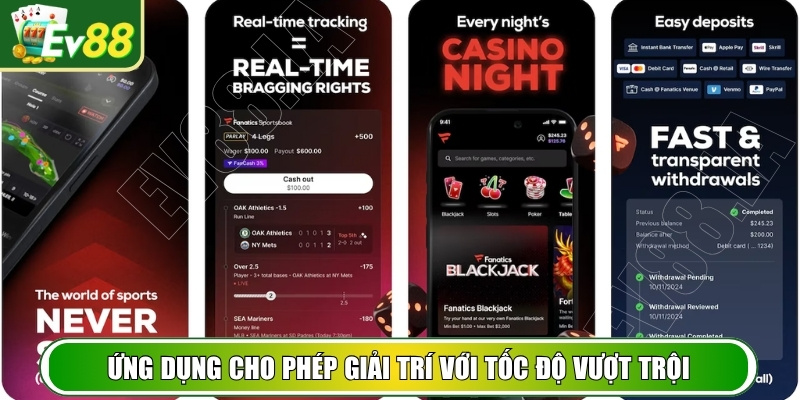 Ứng dụng cho phép giải trí mượt mà với tốc độ vượt trội