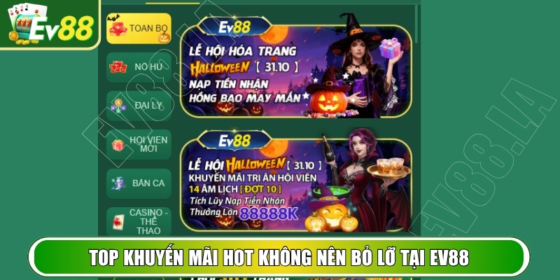 Top khuyến mãi hot người chơi không nên bỏ lỡ tại EV88